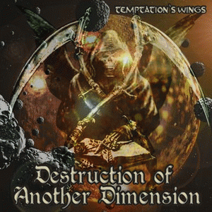 Temptation's Wings : Destruction of Another Dimension